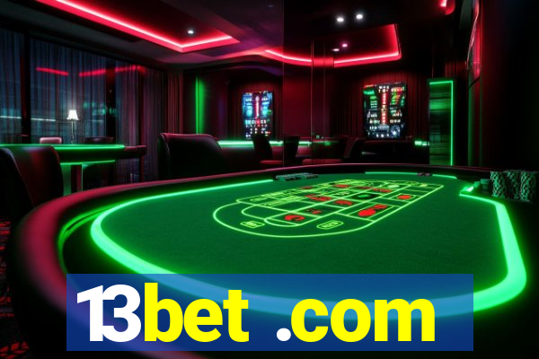 13bet .com